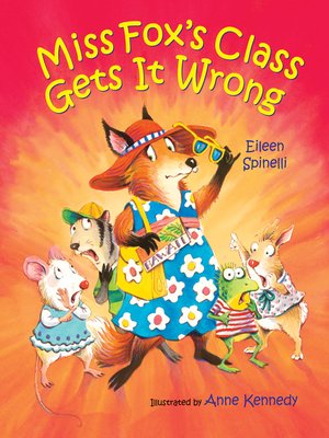 cover image of Miss Fox's Class Gets It Wrong